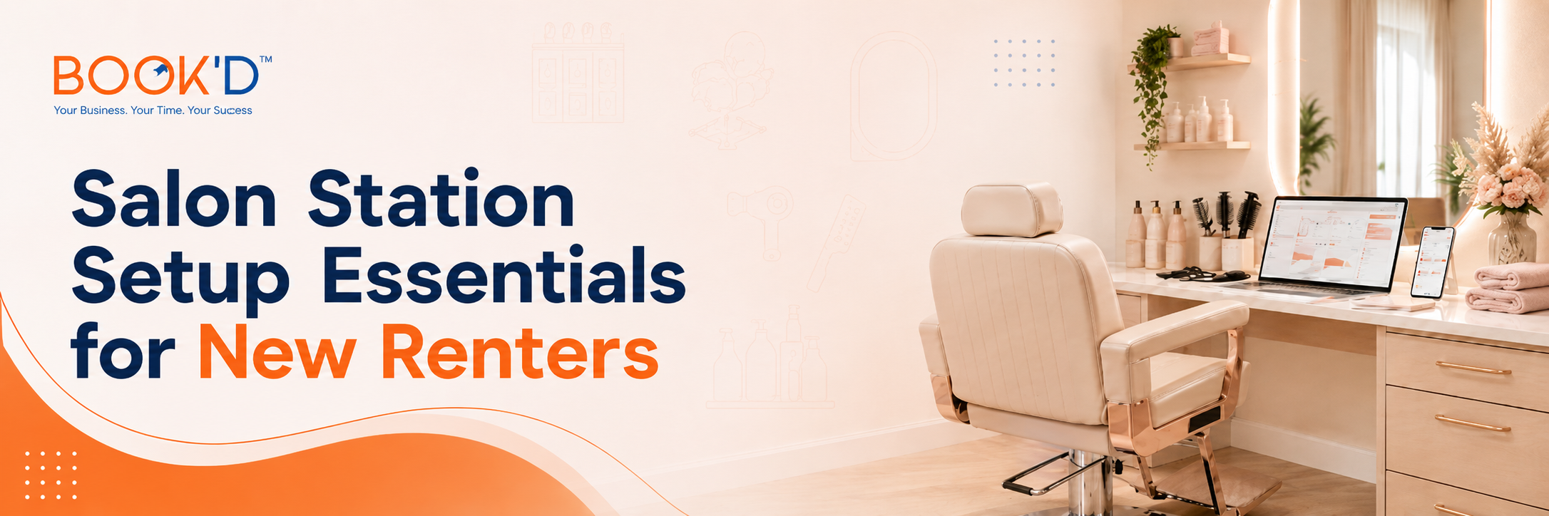 Salon Station Setup Essentials for New Renters